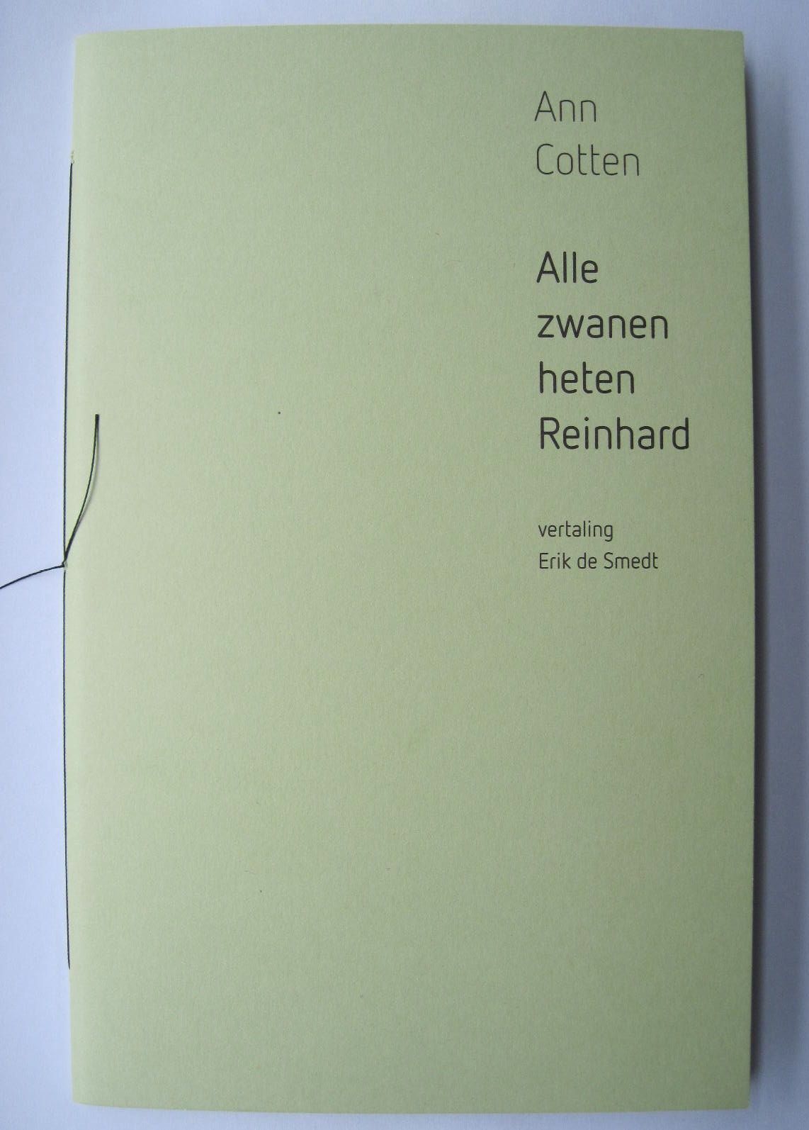 Ann Cotten, 'Alle zwanen heten Reinhard'